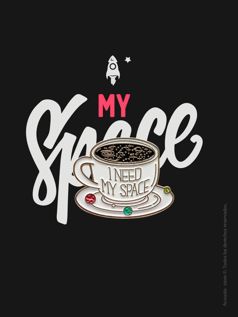 Pins i need my space